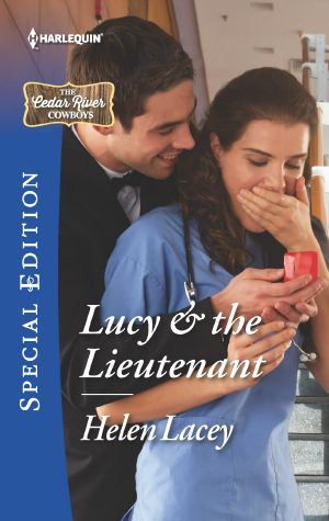 [The Cedar River Cowboys 02] • Lucy & the Lieutenant